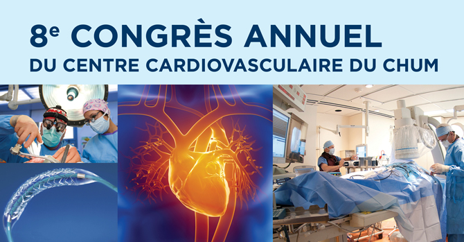 8e congrès annuel du centre cardiovasculaire